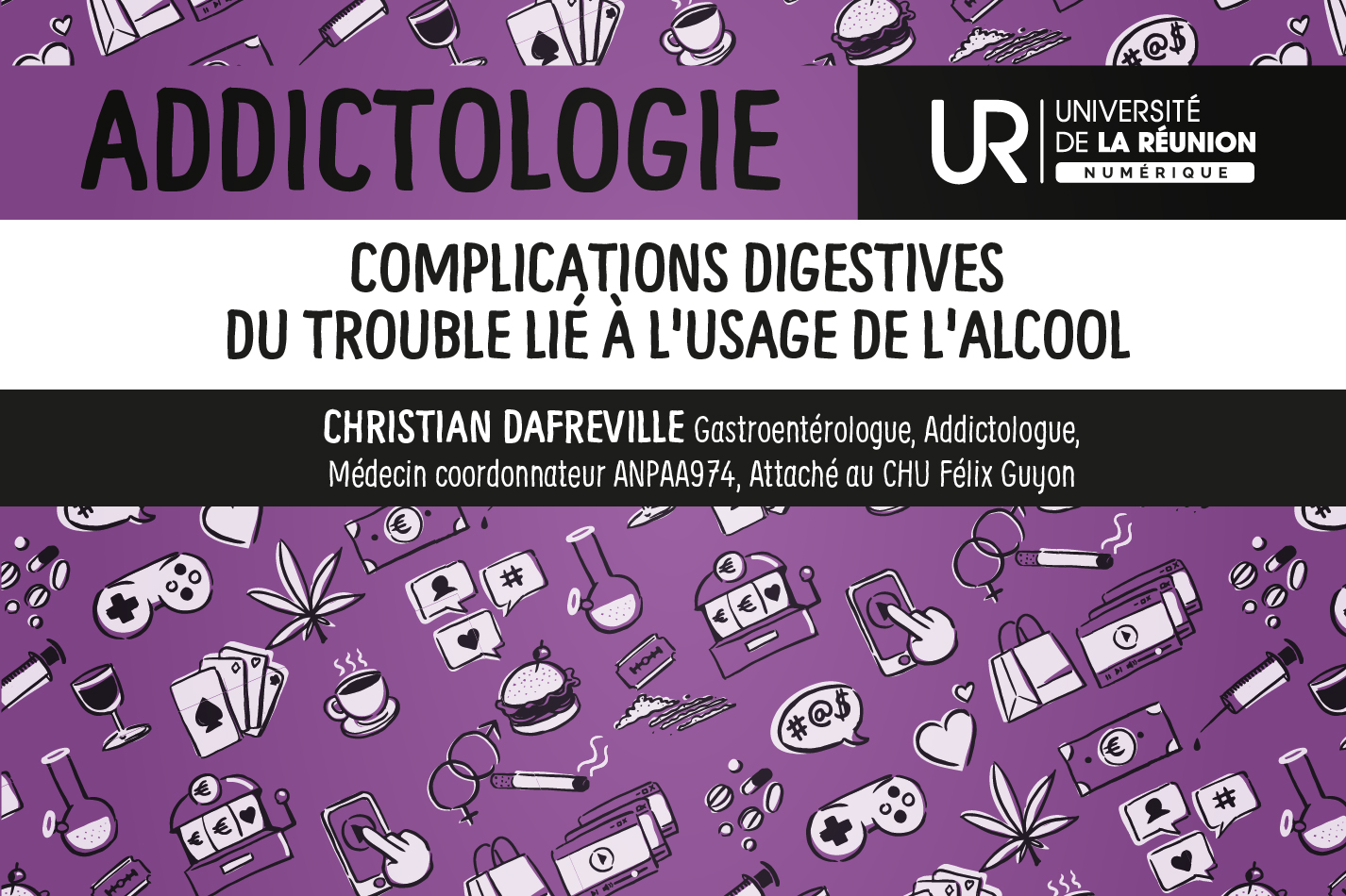 Addictologie: Complications digestives du trouble lié à l'usage de l'alcool DUADDICT_S2M9
